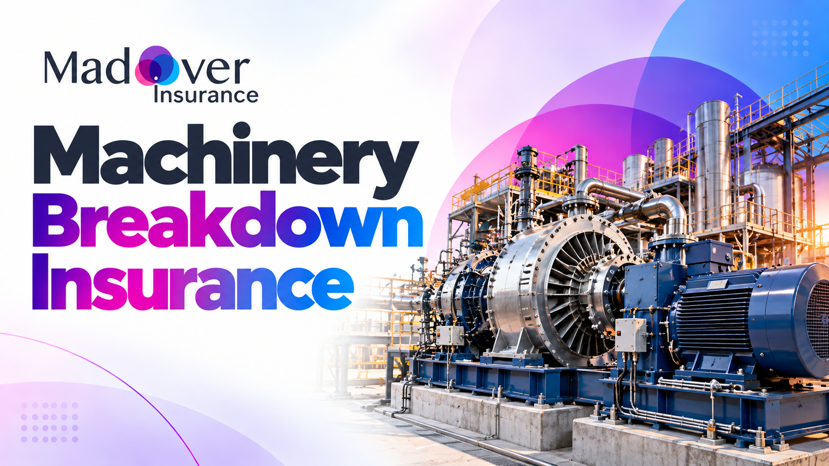 Machinery Breakdown Insurance MOI_OEI-2025